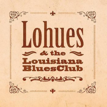 Daniël Lohues feat. The Louisiana Blues Club Prachtig Mooi (Mar Wat He'j Der An)