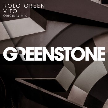 Rolo Green Vito - Original Mix