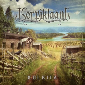 Korpiklaani Korpikuusen kyynel