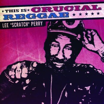 Lee "Scratch" Perry For a Few Dollars More