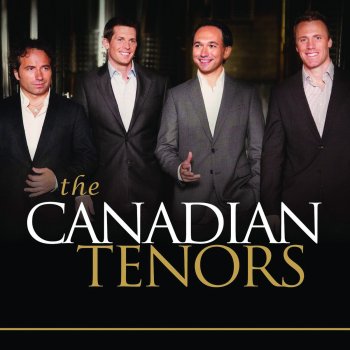 The Canadian Tenors Watching Over Me (Remastered)