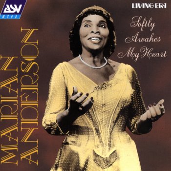 Marian Anderson Schumann: Der Nussbaum, Op. No.3