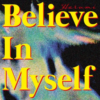 遥海 Believe In Myself