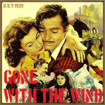 Max Steiner Gone With the Wind