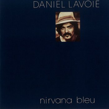 Daniel Lavoie Sans importance