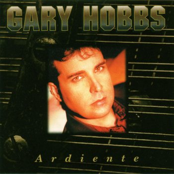 Gary Hobbs Eres Mia