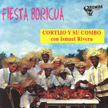 Cortijo Y Su Combo feat. Ismael Rivera Me Voy a Maracangaya