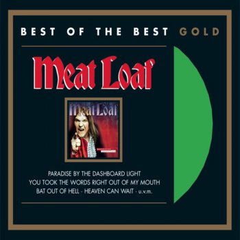 Meat Loaf feat. Ted Nugent I Love You So I Told You a Lie