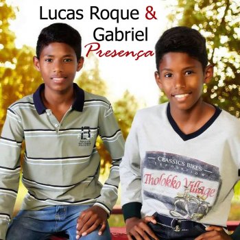 Lucas Roque e Gabriel É Preciso Amar