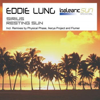 Eddie Lung Sirius - Original Mix