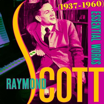 Raymond Scott Good Listening