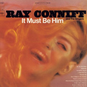 Ray Conniff and The Singers There's a Kind of Hush (All Over the World)