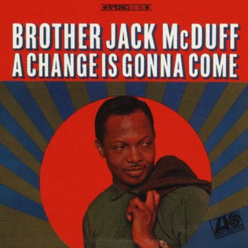 Brother Jack McDuff Can't Find The Keyhole Blues
