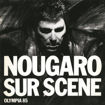 Claude Nougaro Un été (Live à l'Olympia / 1985)