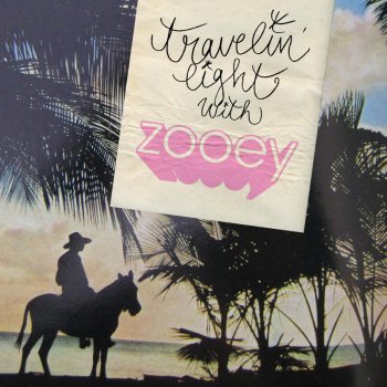 Исполнитель Zooey, альбом Travelin' Light With Zooey