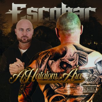 Escobar feat. Rhino Törhetetlen