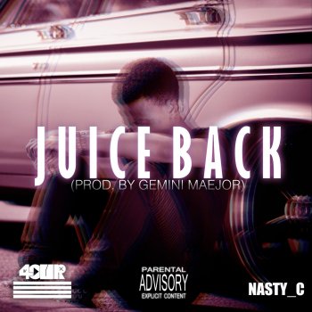 Nasty C Juice Back