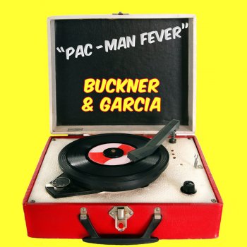 Buckner & Garcia Pac-Man Fever