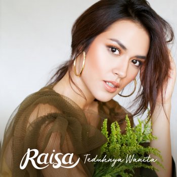 Raisa Teduhnya Wanita