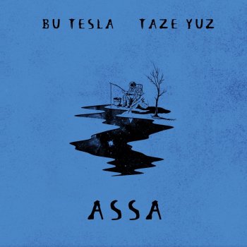 Bu TesLa feat. Taze Yuz Assa (feat. Taze Yuz)