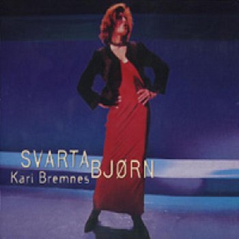 Kari Bremnes Byssan Lull