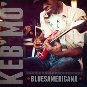 Keb' Mo' The Old Me Better