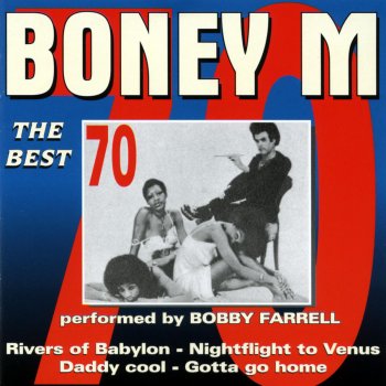Bobby Farrell Rivers of babylon