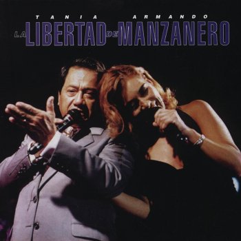 Tania Libertad feat. Armando Manzanero Alma, Corazon Y Vida