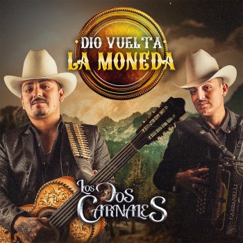 Los Dos Carnales El Jamaico - En Vivo