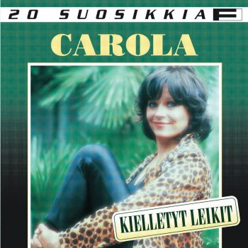 Carola Mä tahdon pojan