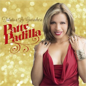 Patty Padilla La Vida Es un Carnaval