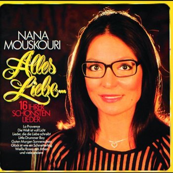 Nana Mouskouri Sieben schwarze Rosen