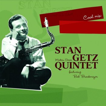 Stan Getz Quintet Have You Met Miss Jones