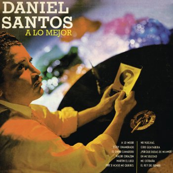Daniel Santos Me Extraña