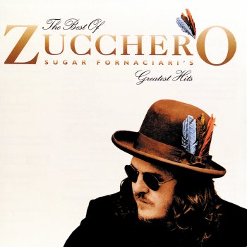 Zucchero She's My Baby (Edited Version)