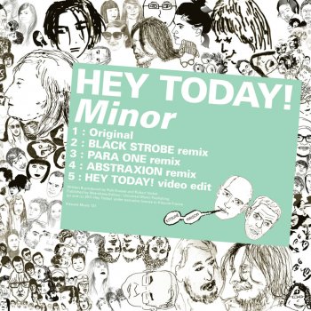 Hey Today! Minor (Black Strobe Remix)