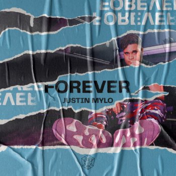 Justin Mylo Forever
