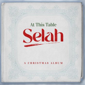 Selah At This Table