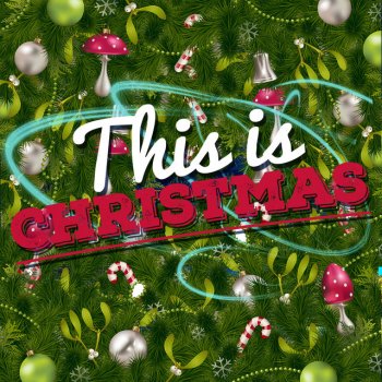 Исполнитель Best Christmas Songs, альбом This Is Christmas!