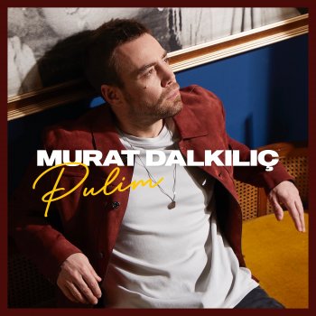 Murat Dalkılıç Pulim