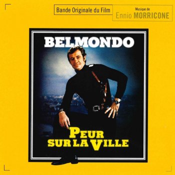 Enio Morricone Peur sur la ville (suite)