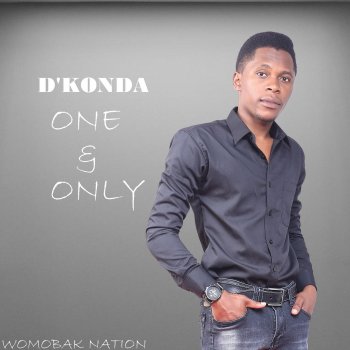 D'Konda One & Only