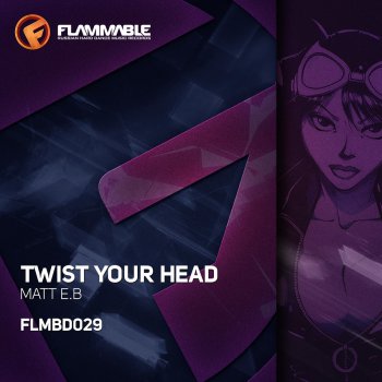 Исполнитель Matt E.B, альбом Twist Your Head