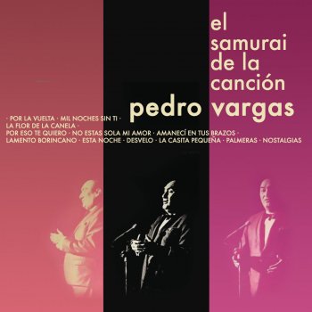 Pedro Vargas Mis Noches Sin Ti