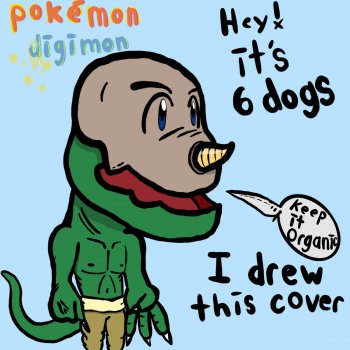 6 Dogs Pokemon x Digimon