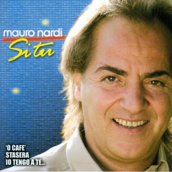 Mauro Nardi Io tengo a te