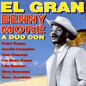 Beny Moré Rumberos De Ayer (feat. Lalo Montané)