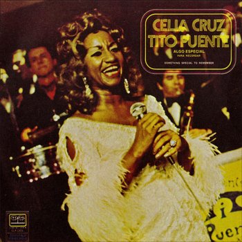 Celia Cruz & Tito Puente A Todos Mis Amigos