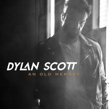 Dylan Scott I'm Over You