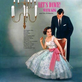 Wayne King feat. His Orchestra Maria Elena